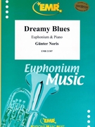 Dreamy Blues by Noris Gunter for Euphonium and Piano (Euphonium and Piano)