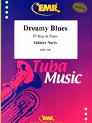 Dreamy Blues by Noris Gunter for Bb Bass and Piano (Bb Bass and Piano)