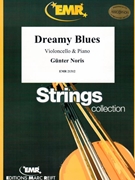 Dreamy Blues by Noris Gunter for Violoncello and Piano (Violoncello and Piano)
