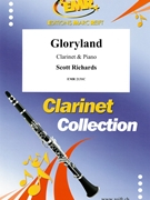 Gloryland by Richards Scott for Clarinet and Piano (Clarinet and Piano)