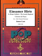 Einsamer Hirte by Last James - Mortimer John Glenesk - for Clarinet and Piano (Clarinet and Piano)