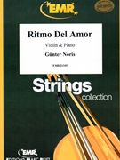 Ritmo Del Amor by Noris Gunter for Violin and Piano (Violin and Piano)