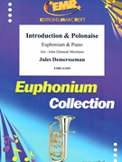 Introduction et Polonaise by Demersseman Jules-Auguste Edouard - Mortimer John Glenesk - for Euphonium and Piano (Euphonium and Piano)