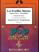 Les Feuilles Mortes by Prevert Jacques and Kosma Joseph - Mortimer John Glenesk - for Clarinet and Piano (Clarinet and Piano)