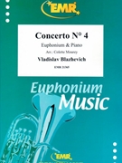 Concerto # 4 by Blazhevich Vladislav - Mourey Colette - for Euphonium and Piano (Euphonium and Piano)