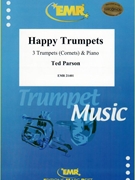 Happy Trumpets by Parson Ted for 3 Trumpets and Piano (3 Trumpets and Piano)