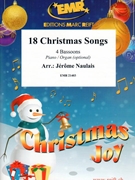 18 Christmas Songs by Naulais Jerome for 4 Bassoons and Piano (4 Bassoons and Piano)