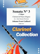 Sonata # 3 in F Major by Galliard Johann Ernst - Mortimer John Glenesk - for Clarinet and Organ (Clarinet and Organ)