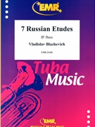 7 Russian Etudes by Blazhevich Vladislav for Bb Bass Tutors and Studies (Bb Bass Tutors and Studies)