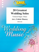20 Greatest Wedding Solos by Mourey Colette for Viola and Piano (Viola and Piano)
