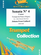 Sonata # 4 in E minor by Galliard Johann Ernst - Mortimer John Glenesk - for Trumpet and Organ (Trumpet and Organ)