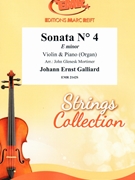 Sonata # 4 in E minor by Galliard Johann Ernst - Mortimer John Glenesk - for Violin and Organ (Violin and Organ)