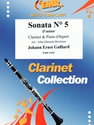 Sonata # 5 in D minor by Galliard Johann Ernst - Mortimer John Glenesk - for Clarinet and Piano (Clarinet and Piano)