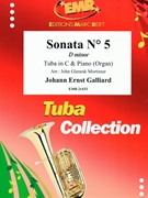 Sonata # 5 in D minor by Galliard Johann Ernst - Mortimer John Glenesk - for Tuba and Organ (Tuba and Organ)