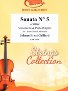 Sonata # 5 in D minor by Galliard Johann Ernst - Mortimer John Glenesk - for Violoncello and Piano (Violoncello and Piano)