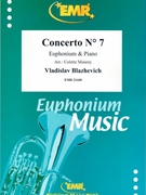 Concerto # 7 by Blazhevich Vladislav - Mourey Colette - for Euphonium and Piano (Euphonium and Piano)