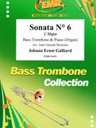Sonata # 6 in C Major by Galliard Johann Ernst - Mortimer John Glenesk - for Bass Trombone and Piano (Bass Trombone and Piano)