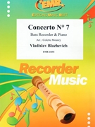 Concerto # 7 by Blazhevich Vladislav - Mourey Colette - for Bass Recorder and Piano (Bass Recorder and Piano)