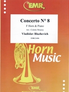 Concerto # 8 by Blazhevich Vladislav - Mourey Colette - for Horn and Piano (Horn and Piano)