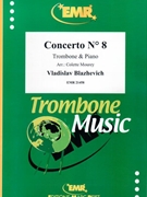 Concerto # 8 by Blazhevich Vladislav - Mourey Colette - for Trombone and Piano (Trombone and Piano)