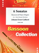 6 Sonatas by Galliard Johann Ernst - Mortimer John Glenesk - for Bassoon and Piano (Bassoon and Piano)