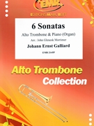 6 Sonatas by Galliard Johann Ernst - Mortimer John Glenesk - for Alto Trombone and Organ (Alto Trombone and Organ)