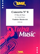 Concerto # 8 by Blazhevich Vladislav - Mourey Colette - for Eb Bass and Piano (Eb Bass and Piano)