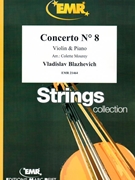 Concerto # 8 by Blazhevich Vladislav - Mourey Colette - for Violin and Piano (Violin and Piano)
