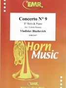 Concerto # 9 by Blazhevich Vladislav - Mourey Colette - for Eb Horn and Piano (Eb Horn and Piano)