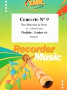 Concerto # 9 by Blazhevich Vladislav - Mourey Colette - for Bass Recorder and Piano (Bass Recorder and Piano)