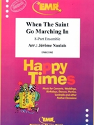 When The Saint Go Marching In by Naulais Jerome for Concert Band - Blasorchester - Harmonie (Concert Band - Blasorchester - Harmonie (Flexi-Band (8 Parts) and Piano / Guitar Timpani Percussion Drums optional))