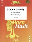 Mellow Melody by Armitage Dennis for Eb Horn and Piano (Eb Horn and Piano)
