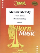 Mellow Melody by Armitage Dennis for Horn and Piano (Horn and Piano)