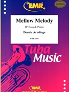 Mellow Melody by Armitage Dennis for Bb Bass and Piano (Bb Bass and Piano)