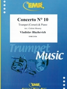 Concerto # 10 by Blazhevich Vladislav - Mourey Colette - for Cornet and Piano (Cornet and Piano)