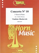 Concerto # 10 by Blazhevich Vladislav - Mourey Colette - for Horn and Piano (Horn and Piano)