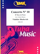 Concerto # 10 by Blazhevich Vladislav - Mourey Colette - for Bb Bass and Piano (Bb Bass and Piano)
