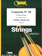 Concerto # 10 by Blazhevich Vladislav - Mourey Colette - for Violin and Piano (Violin and Piano)