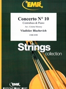Concerto # 10 by Blazhevich Vladislav - Mourey Colette - for Contrabass and Piano (Contrabass and Piano)