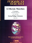 12 Heroic Marches by Telemann Georg Philipp - Valta Jan - for 4 Trumpets (4 Trumpets)
