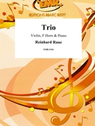 Trio by Raue Reinhard for Horn Violin and Piano (Horn Violin and Piano)