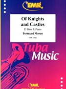 Of Knights and Castles by Moren Bertrand for Eb Bass and Piano (Eb Bass and Piano)