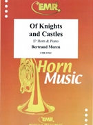 Of Knights and Castles by Moren Bertrand for Eb Horn and Piano (Eb Horn and Piano)