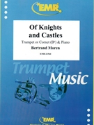 Of Knights and Castles by Moren Bertrand for Trumpet and Piano (Trumpet and Piano)