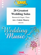 20 Greatest Wedding Solos by Mourey Colette for Bassoon and Piano (Bassoon and Piano)