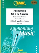 Procession Of The Sardar by Ippolitov-Ivanov Mikhail - Scott Richards - for Euphonium and Piano (Euphonium and Piano)