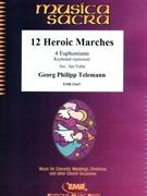 12 Heroic Marches by Telemann Georg Philipp - Valta Jan - for 4 Euphoniums (4 Euphoniums)