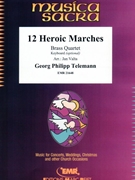 12 Heroic Marches by Telemann Georg Philipp - Valta Jan - for 2 Trumpets 2 Trombones (2 Trumpets 2 Trombones)