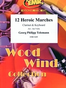 12 Heroic Marches by Telemann Georg Philipp - Valta Jan - for Clarinet and Organ (Clarinet and Organ)