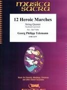 12 Heroic Marches by Telemann Georg Philipp - Valta Jan - for String Quintet (String Quintet)